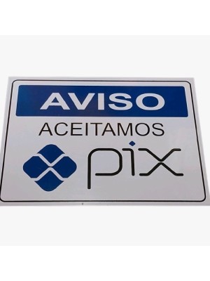 PLACA ACEITAMOS PIX 15X20CM UN.